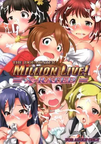 (C84) [OTA OFFICE (Mikepon)] THE iDOLM@STER MILLION LIVE! X-RATED (THE IDOLM@STER MILLION LIVE!)